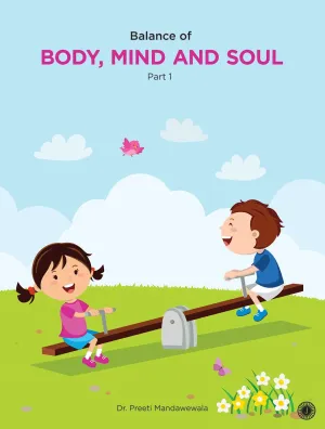 Balance of Body, Mind and Soul