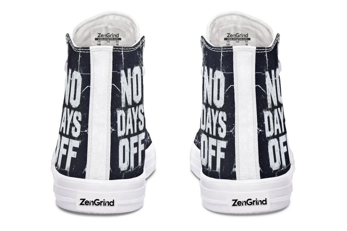 No Days Off Cracked - High Tops