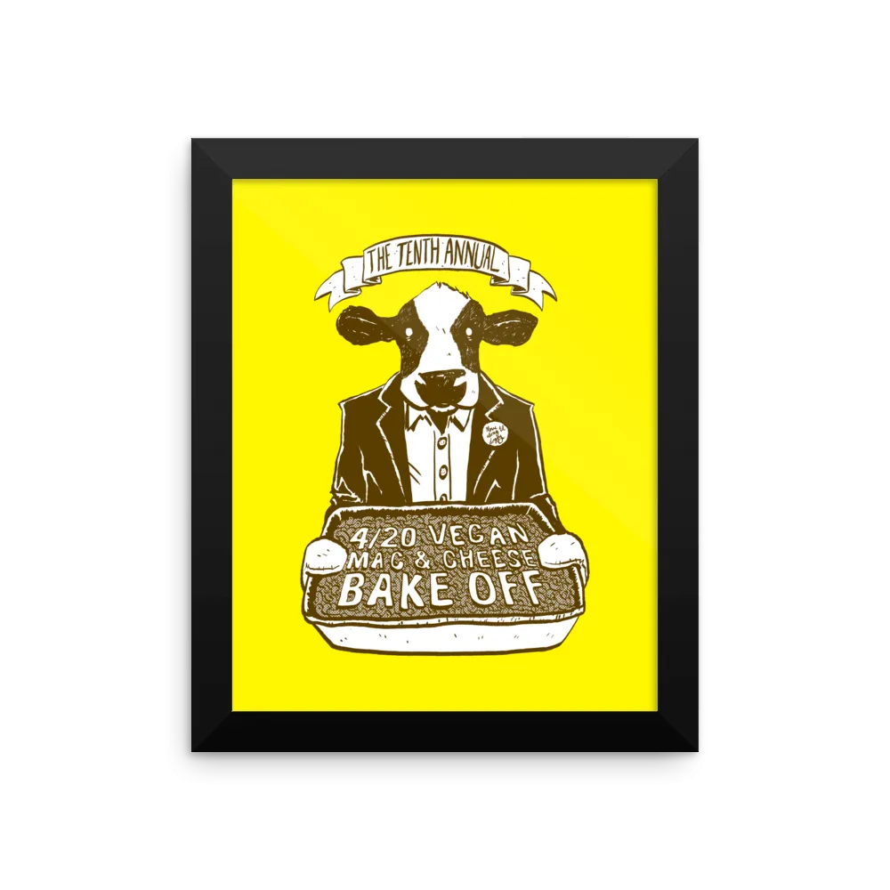 "4/20 Vegan Mac & Cheese Bake Off" Framed Poster