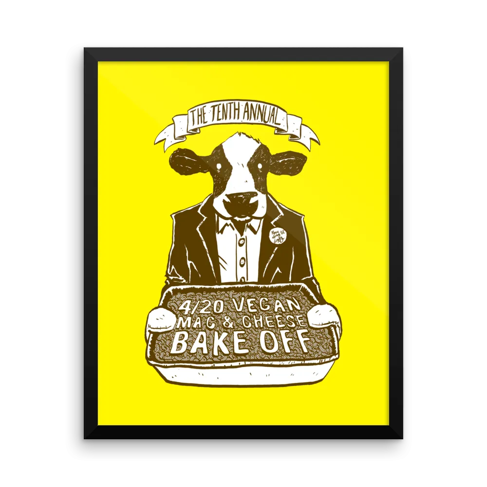 "4/20 Vegan Mac & Cheese Bake Off" Framed Poster