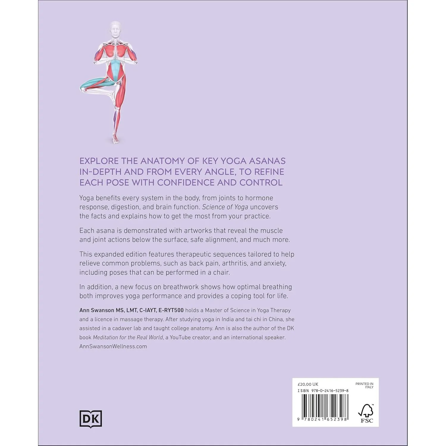 Science of Yoga: Understand the Anatomy and Physiology to Perfect your Practice