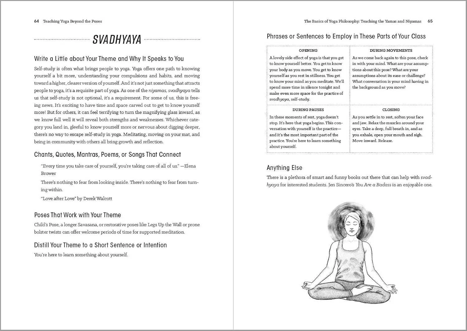 Teaching Yoga Beyond the Poses: A Practical Workbook for Integrating Themes, Ideas, and Inspiration into Your Class